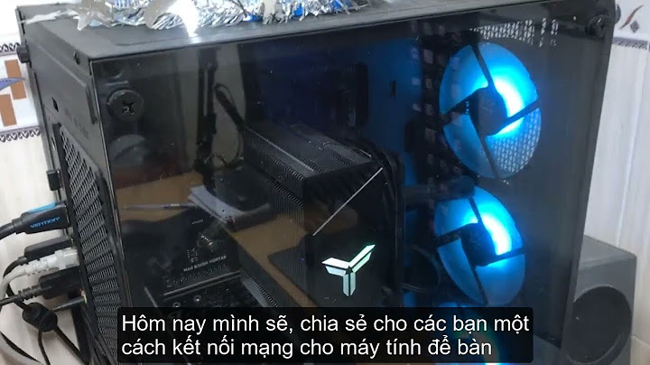 Cách đăng nhập wifi trên máy tính bàn