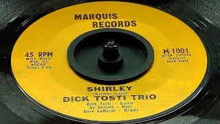 Dick Tosti Trio - Shirley (1961)