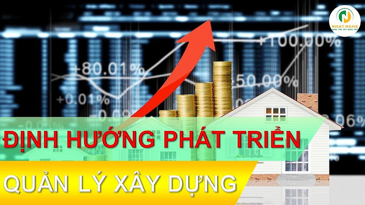 Quản lý dự án xây dựng là làm gì