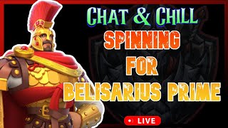 Chat & Chill | Spectate KvKs | Spinning for Belisarius Prime | Rise of Kingdoms