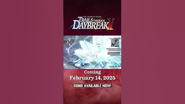 The Legend of Heroes: Trails through Daybreak II - Battle Demo