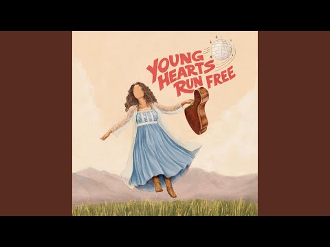 Young Hearts Run Free Keller Rae