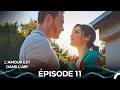 L'amour Est Dans L'air Épisode 11 (Doublage en Français)