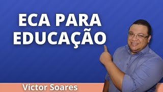 ECA para Concursos da Educação