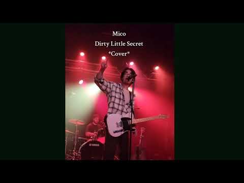 Dirty Little Secret All American Rejects MICO Cover