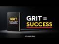 Grit by Angela Duckworth | Full Audiobook – Why Effort Beats Talent Every Time