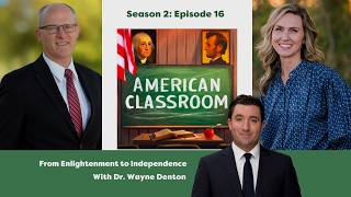From Enlightenment to Independence with Dr Wayne Denton
