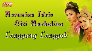 Siti Nurhaliza & Noraniza Idris - Lenggang Lenggok（ Lyric Video)