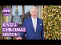 King Charles&#39; Christmas Message From Buckingham Palace