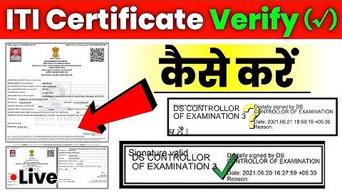 ITI Certificate Signature Verification 2023 | ITI Certificate Verify Kaise Kare. How to Verify .