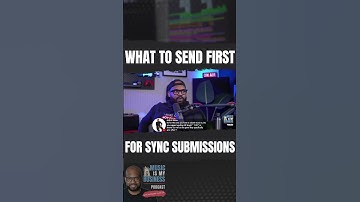 WHAT TO SEND FIRST FOR SYNC SUBMISSIONS?