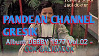 Album DEBBY 1977 Vol.02 - COK GALIGACOK 06_Tukang Sayur @suwandichrome6383
