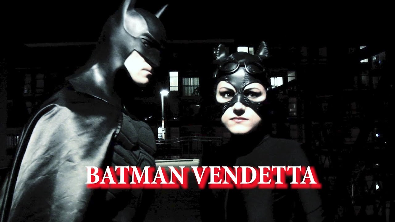 BATMAN VENDETTA | Fan Film - Catwoman's Revenge