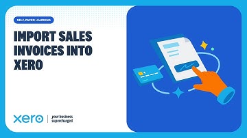 How to import sales invoices in bulk into Xero
