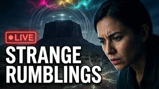 LIVE: Mysterious Rumblings Across America | Then We Go to Dulce