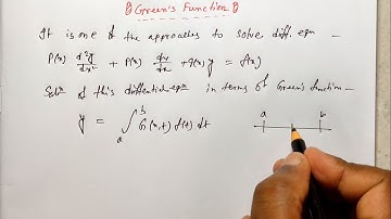 CSIR NET Physical science || Green’s function Property and Problem || Mathematical Methods for NET