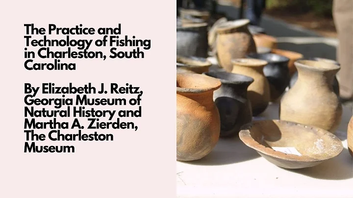 The Practice and Technology of Fishing in Charlest...