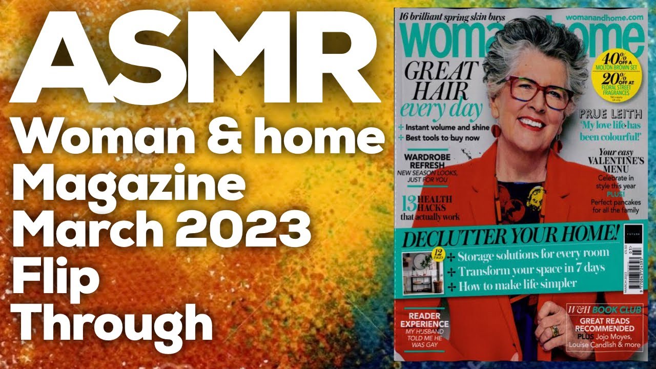 ASMR Woman & home magazine March 2023 flip through, StevenAntonyASMR