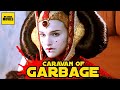 The star wars prequel trilogy  caravan of garbage