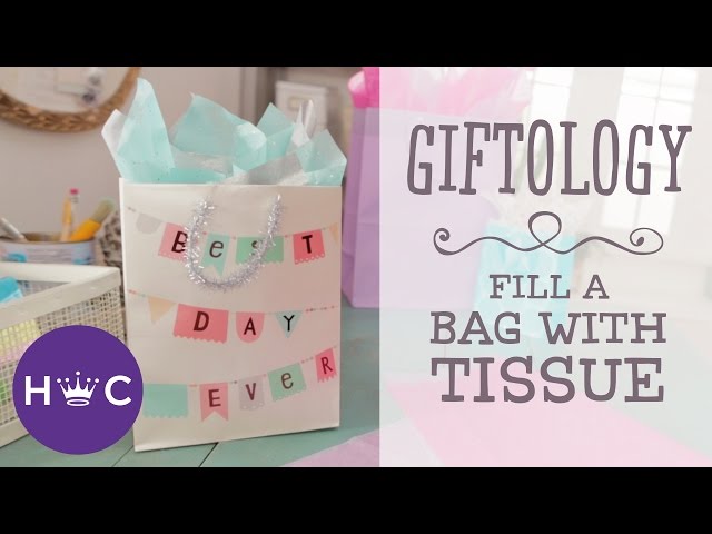 How to Stuff a Gift Bag with Tissue