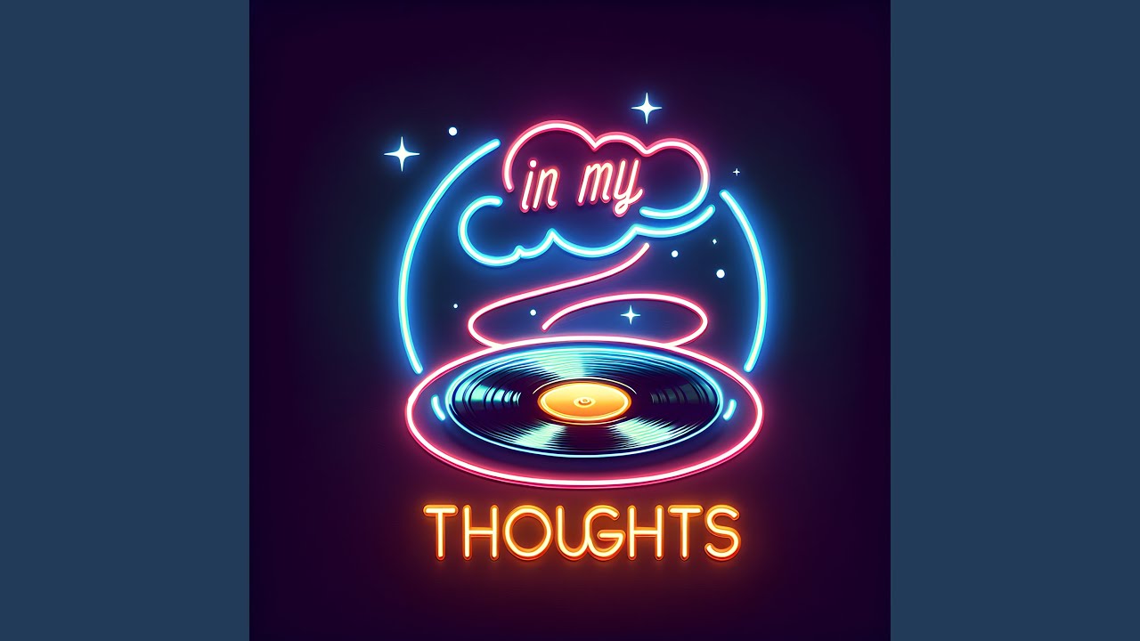 In my thoughts - YouTube