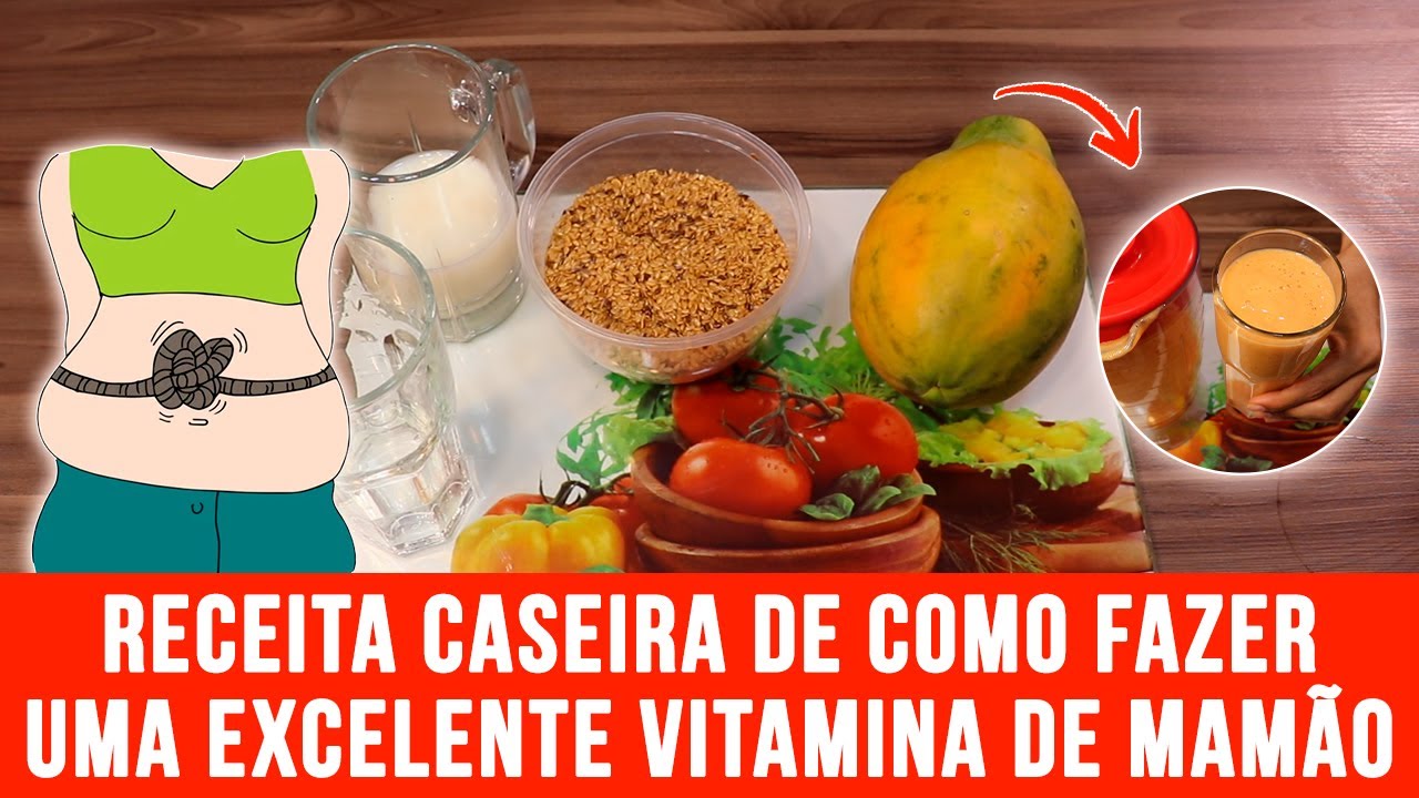 Receita Caseira de como fazer uma excelente Vitamina de Mamão | Dicas de Saúde