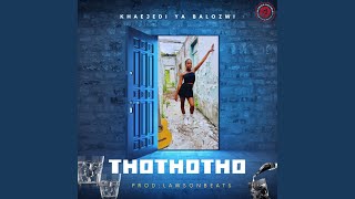 THOThoTHO (feat. Lawsonbeats)