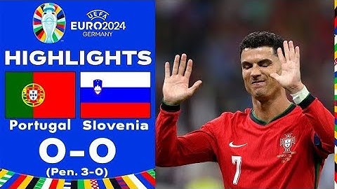 Portugal 0 - 0 Slovenia (3 - 0 Penalties) | Highlights | UEFA Euro | 2nd July 2024
