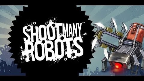 Shoot Many Robots #1 : Worker City II (Hard Mode) 60fps