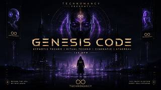 GENESIS CODE . Hypnotic Cinematic Melodic Techno .126 BPM.