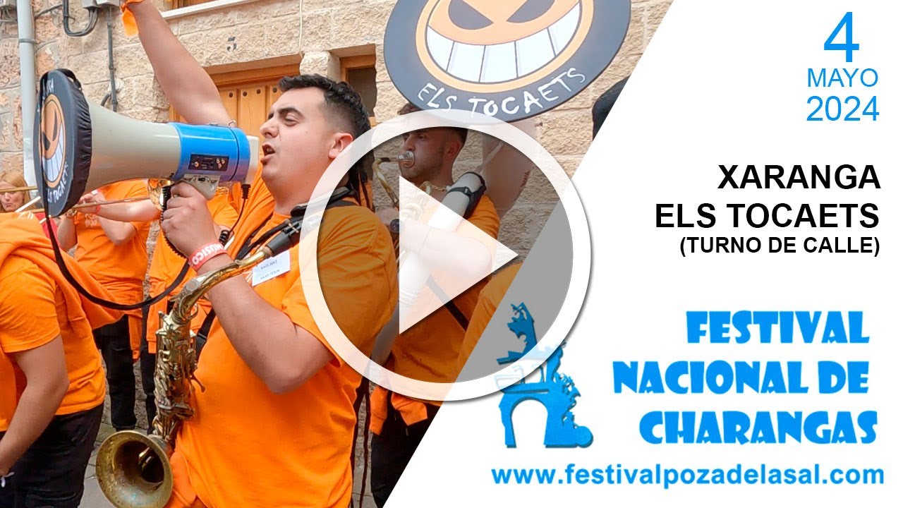 Xaranga Els Tocaets - 🥇 Mejor Charanga 2024 🏆 - Turno de calle  - #CharangasPoza2024