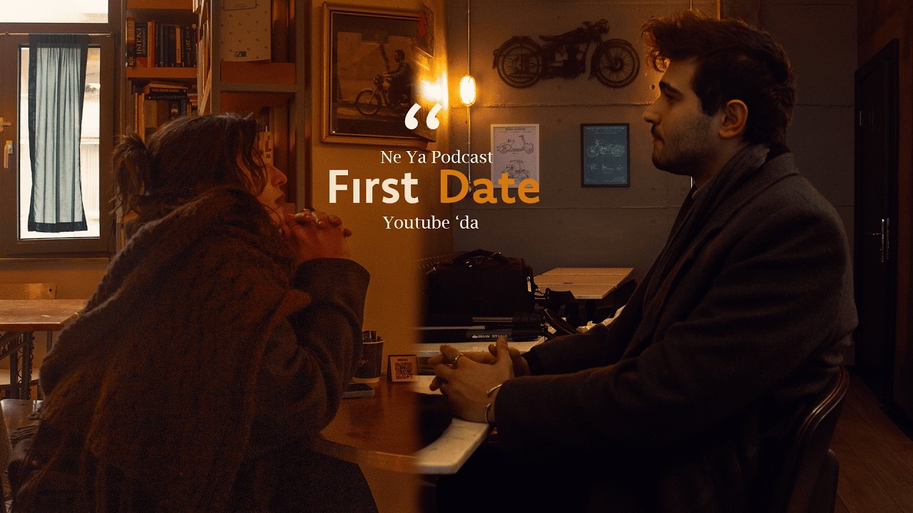 Ne Ya Podcast : First Date Ne Ya ?