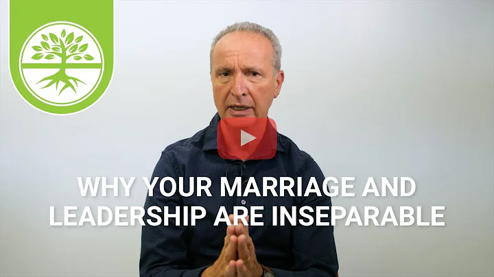 Why Your Marriage and Leadership Are Inseparable | Pete Scazzero