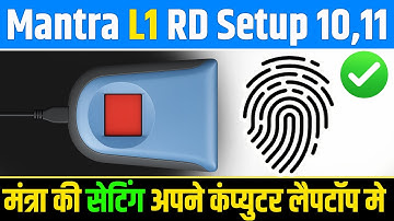 Mantra L1 Device Installation | Mantra MFS110 Proxy Settings | Mantra RD installation windows 10, 11