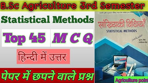 bsc agriculture 3rd Semester MCQ of statistical Methods #Agriculture point