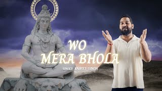 Download Lagu Wo Mera Bhola 🔱 | New Mahadev Bhajan | Aniket Singh | Bhakti Song 2025 MP3 Download Lagu Wo Mera Bhola 🔱 | New Mahadev Bhajan | Aniket Singh | Bhakti Song 2025 MP3