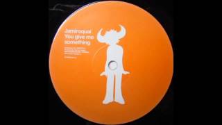 (2001) Jamiroquai - You Give Me Something [Full Intention Club RMX]