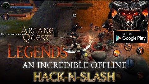 Arcane Quest Legends • Offline Action RPG | Android Gameplay