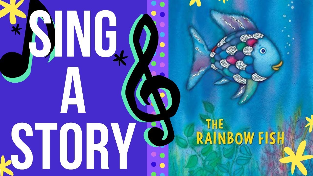 The Rainbow Fish  Sing a Story  Sing Along Song for Kids
