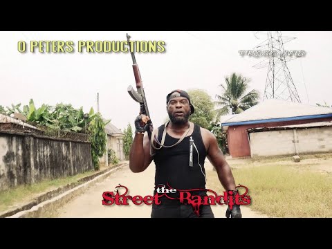 STREET BANDITS {NEW MOVIE} – 2020 LATEST NIGERIAN NOLLYWOOD MOVIE