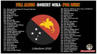 ROBERT OEKA-PNG MUSIC-FULL ALBUM