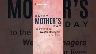 Happy Mother's Day from JM Financial Services