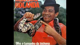 Messias Holanda - OLHA O TAMANHO DA BICHONA - ano de 1981 Messias Holanda - OLHA O TAMANHO DA BICHONA - ano de 1981