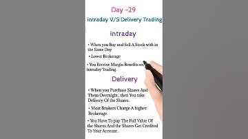 Day:-29 intraday V/S Delivery Trading || Difference Between intraday V/S Delivery #shorts #intraday