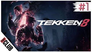 Tekken 8: The Dark Awakens - Part 1 (No Commentary)