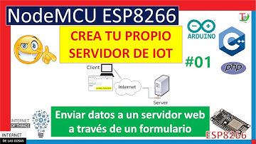 ✔️ Enviar datos a un servidor web a través de un formulario 👈 -😉 Curso IoT con ESP8266 #21