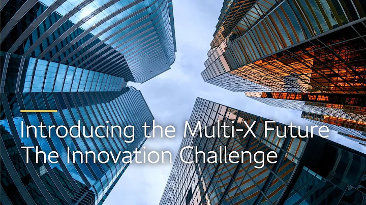 Multi-X Future: The Wells Fargo Innovation Challenge