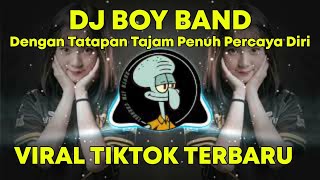 DJ BOY BAND DENGAN TATAPAN TAJAM PENUH PERCAYA DIRI • DJ TAPI JANGAN BILANG MAMA VIRAL TIKTOK 2021