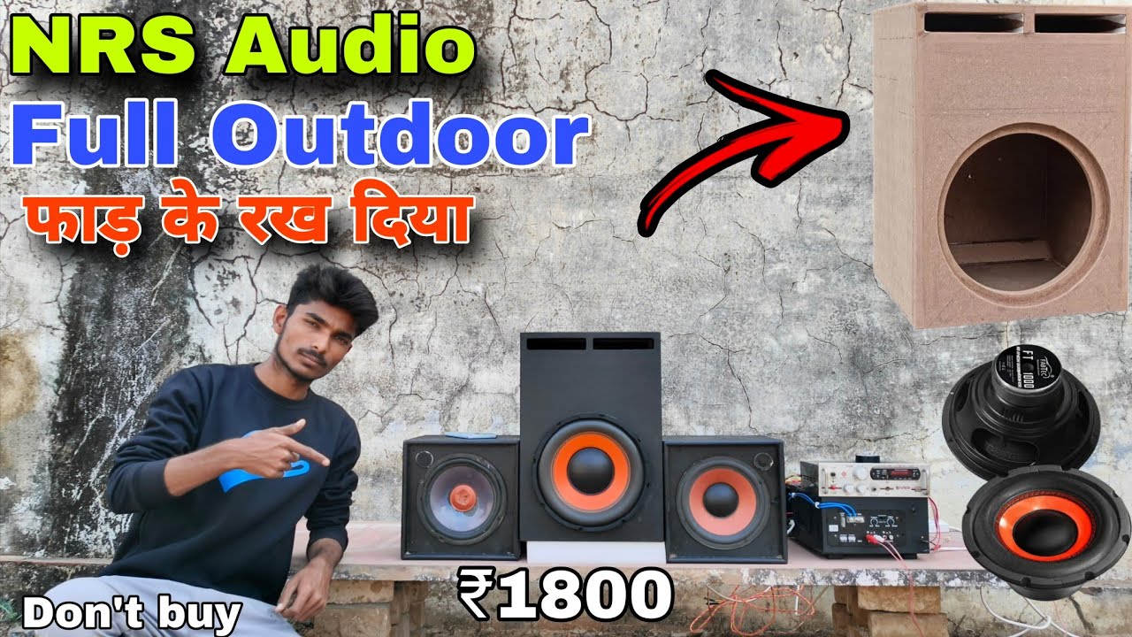 Nrs audio cabinet outdoor test with fabtec 10 inch subwoofer ||