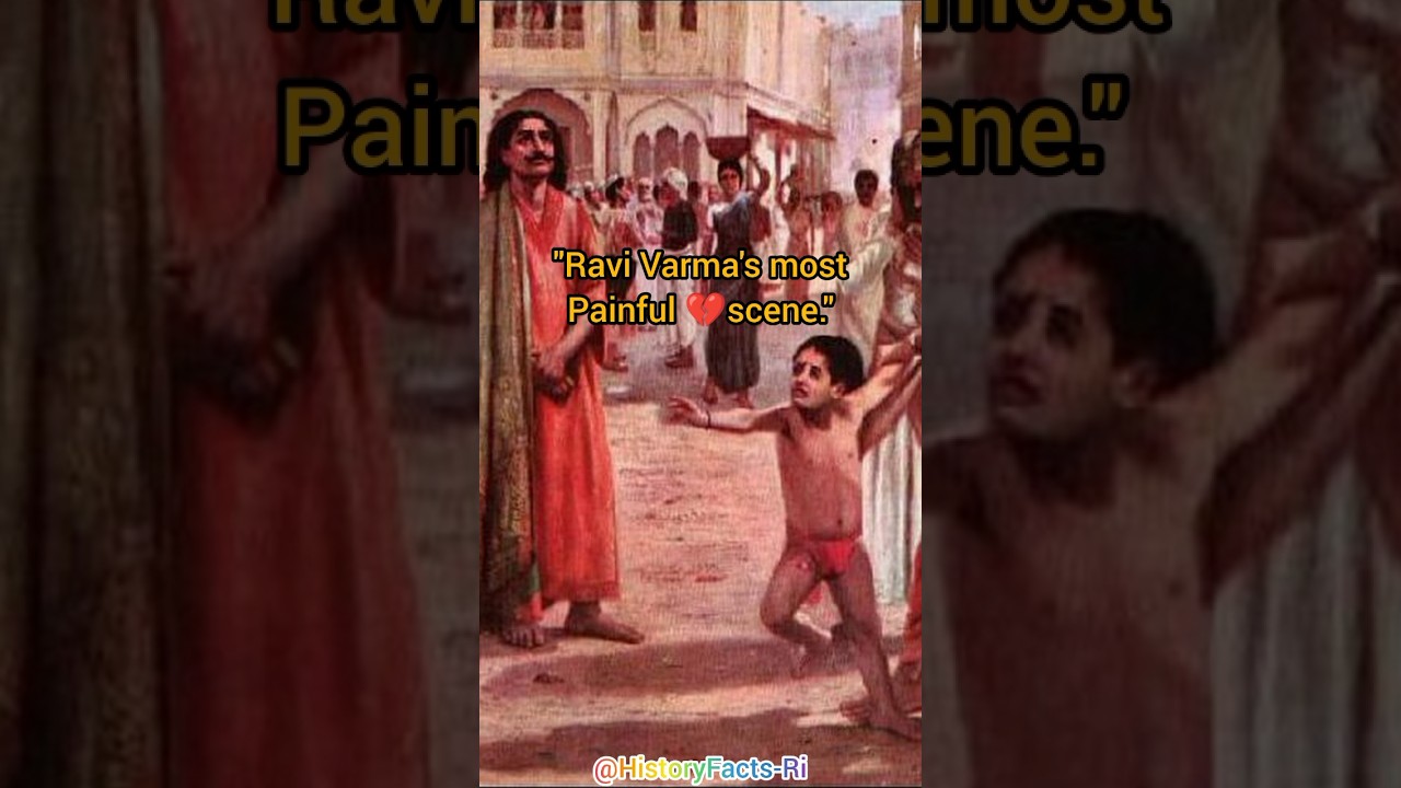 "Raja Harishchandra Sells His Son💔."🎨By Raja Ravi Varma.